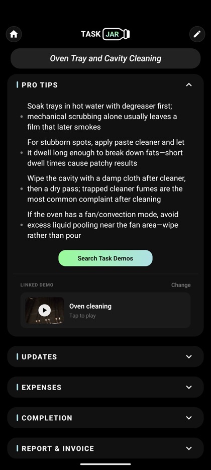 A cleaning task with pro tips and a demo video linked to it